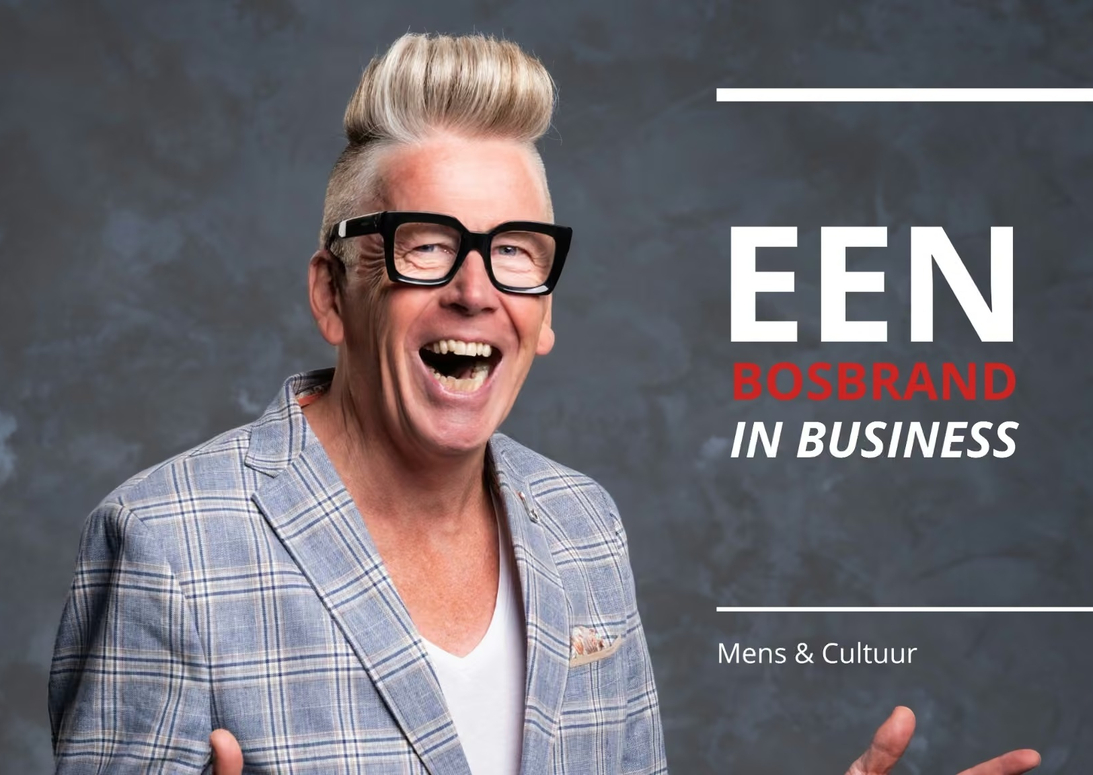 Blog Cor de Graag - Een bosbrand in business - www.cordegraag.nl
